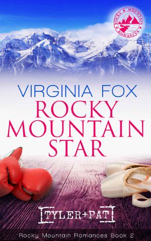 [Rocky Mountain Series 02] • Rocky Mountain Star